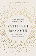 Gathered for Good