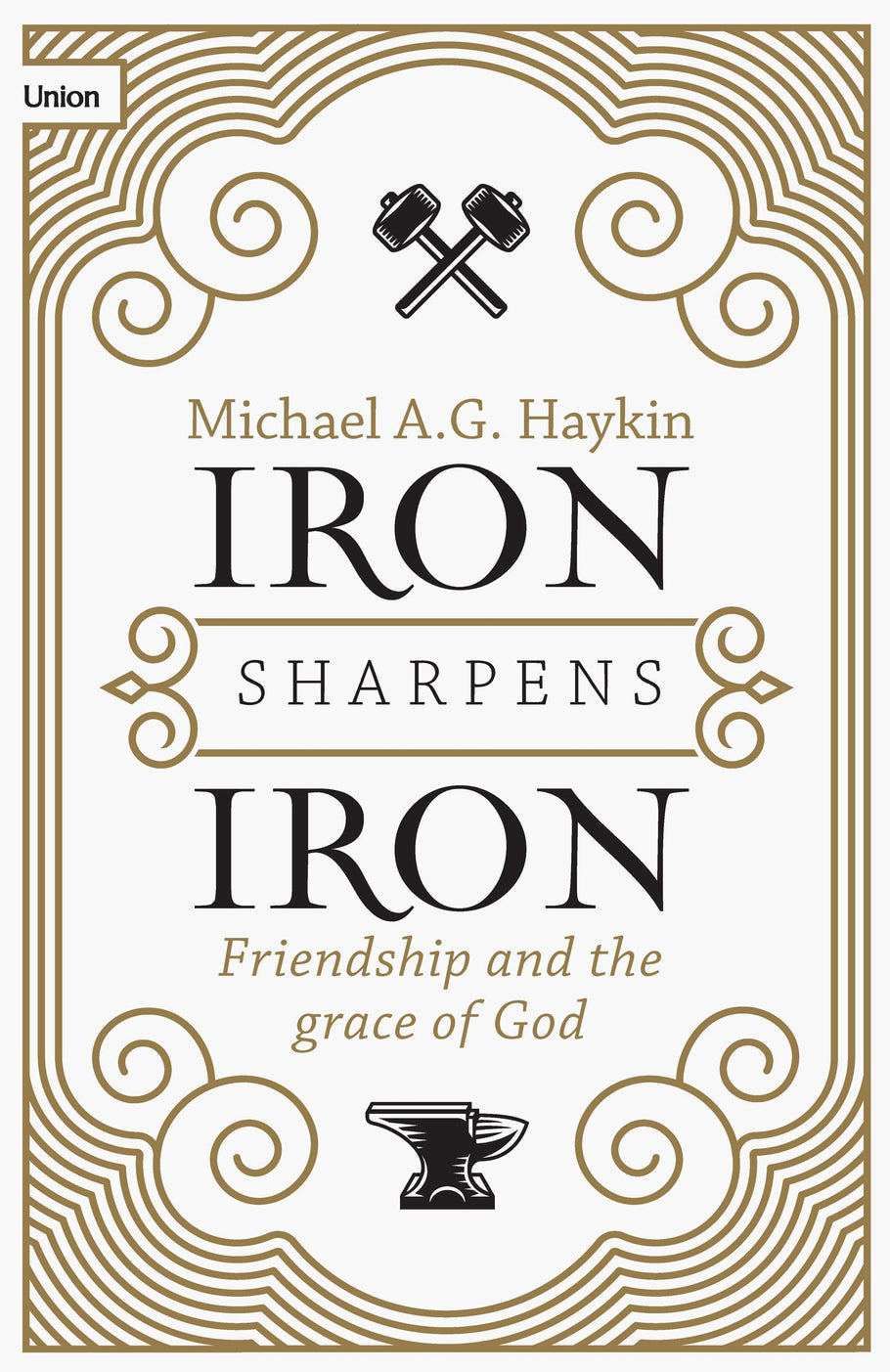 Iron Sharpens Iron