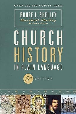 Church History in Plain Language