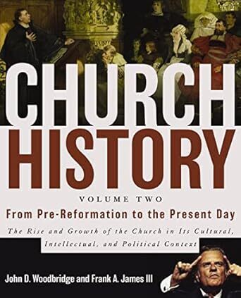 Church History: Volume Two (2nd Edition)