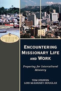 Encountering Missionary Life and Work