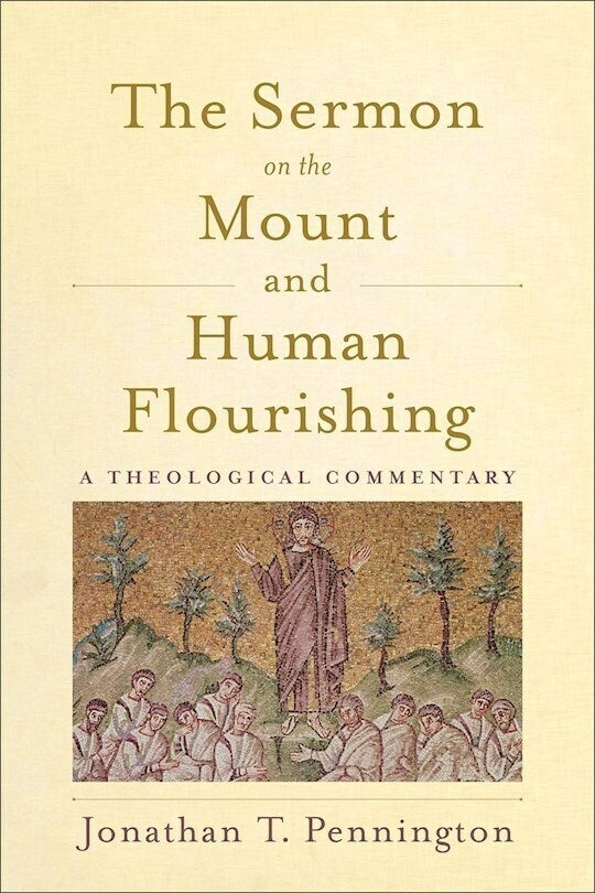 The Sermon On The Mount And Human Flourishing