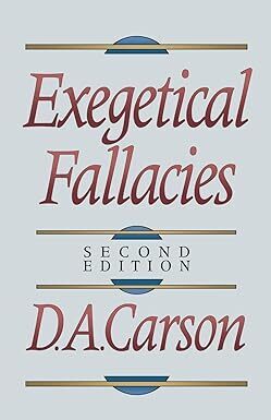Exegetical Fallacies (2nd Edition)