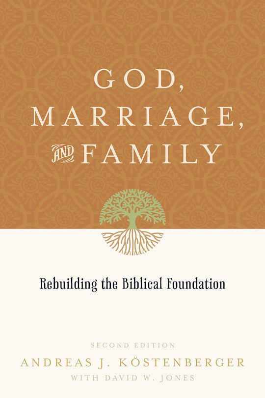 God, Marriage and Family