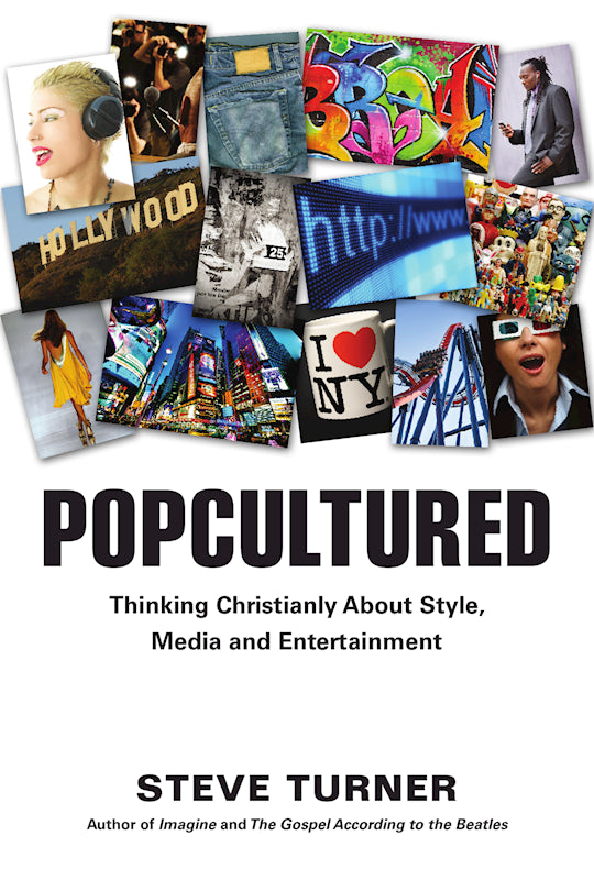 Popcultured: Thinking Christianly