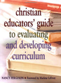 Christian Educators' Guide to Evaluating