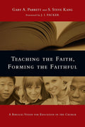 Teaching the Faith, Forming the Faithful
