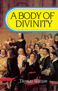 A Body of Divinity