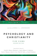 Psychology & Christianity: Five Views