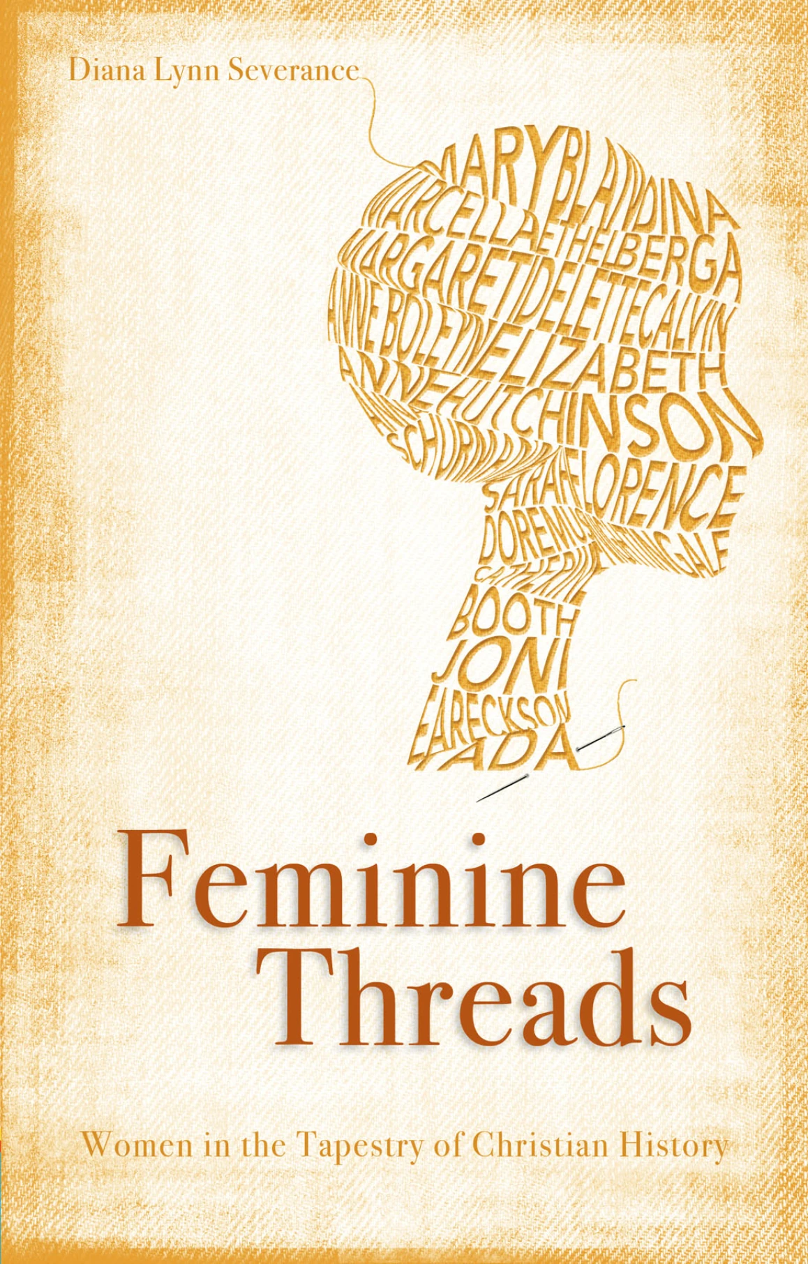Feminine Threads: Women in the Tapestry of Christian History