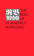 The Rule of St. Benedict