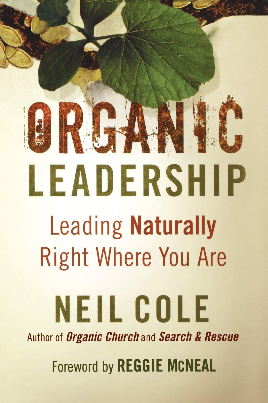 Organic Leadership