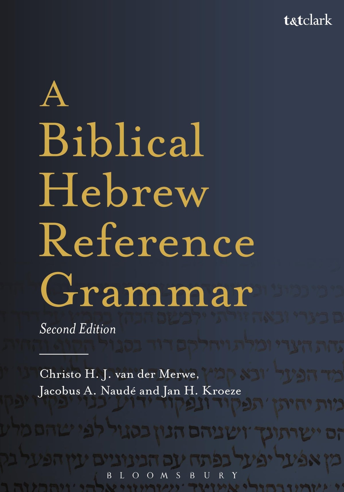 A Biblical Hebrew Reference Grammar (2nd Edition)