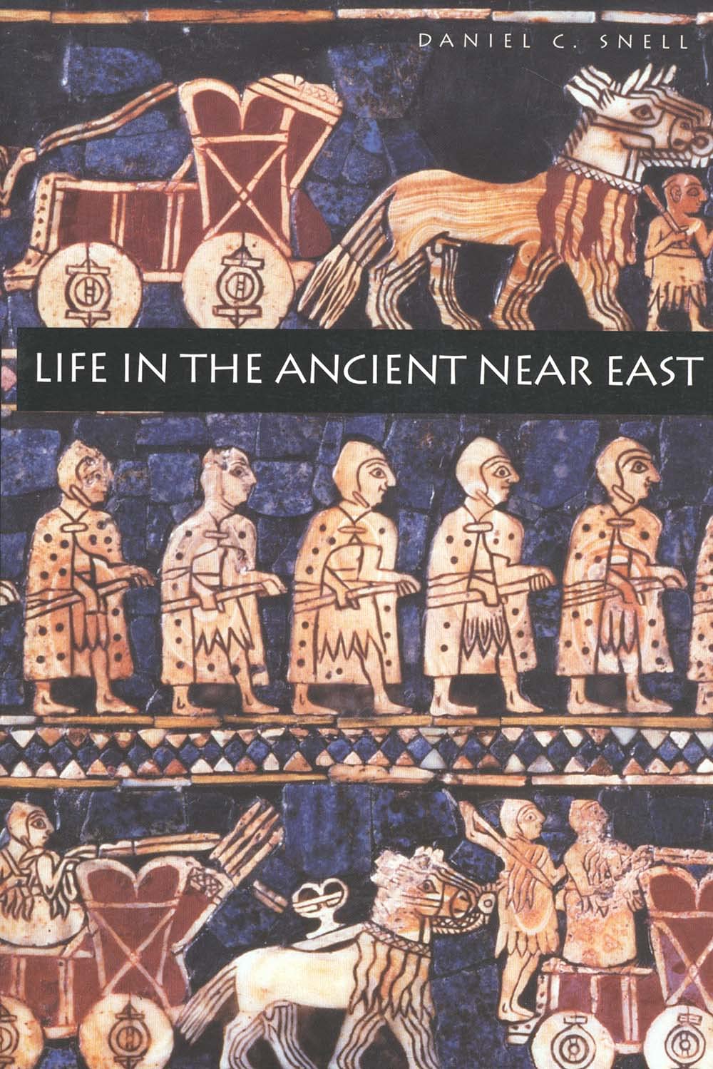 Life in the Ancient Near East, 3100-332 B.C.E (Revised Edition)