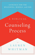 A Biblical Counselling Process