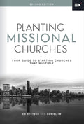 Planting Missional Churches (2ND Edition)