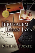 From Jerusalem to Irian Jaya (2nd Edition)