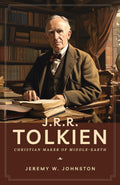 J.R.R. Tolkien: Christian Maker of Middle-Earth