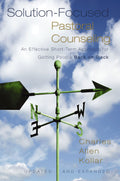 Solution-Focused Pastoral Counseling
