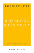 Forgiveness (31-Day Devotionals For Life)