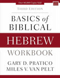 Basics of Biblical Hebrew Workbook (3rd Edition)