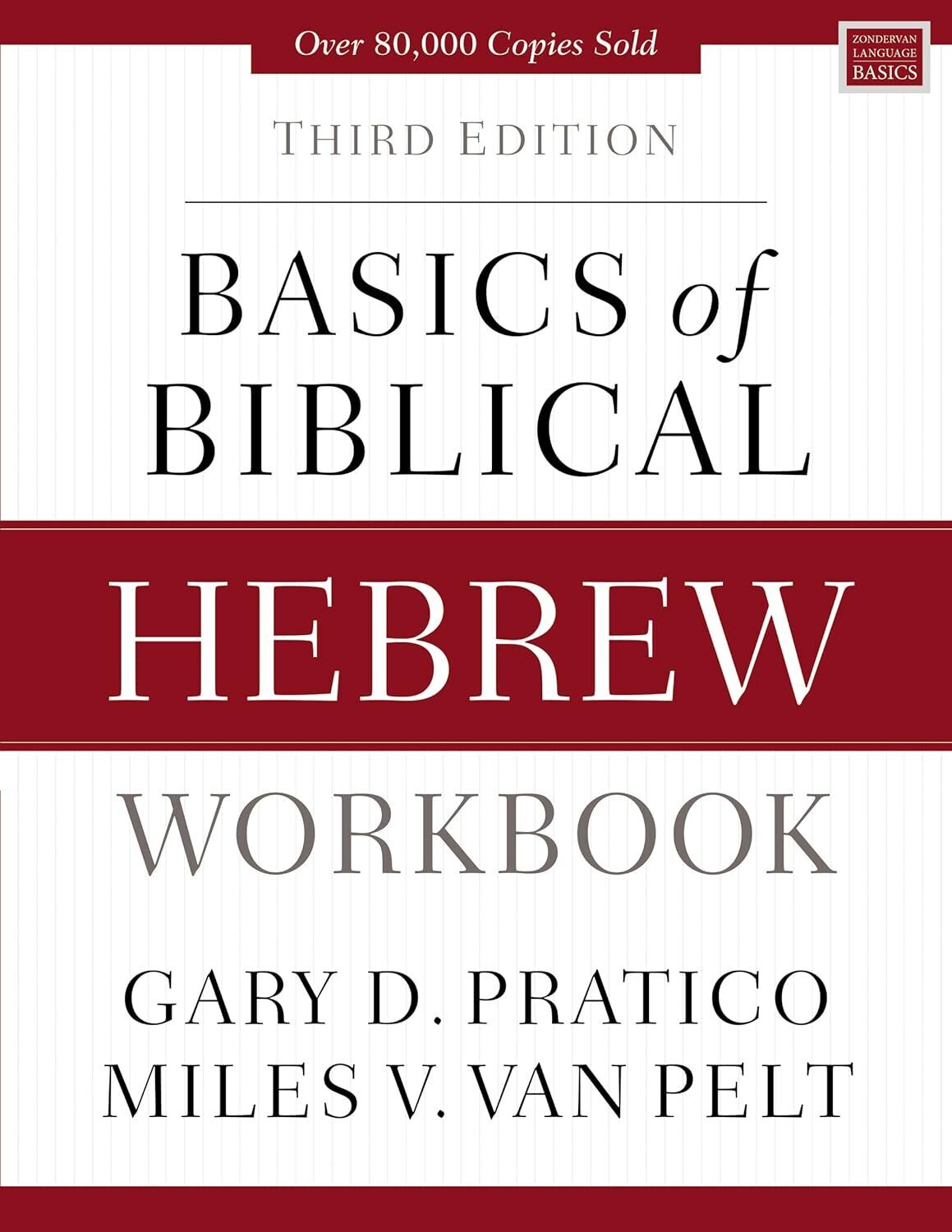 Basics of Biblical Hebrew Workbook (3rd Edition)