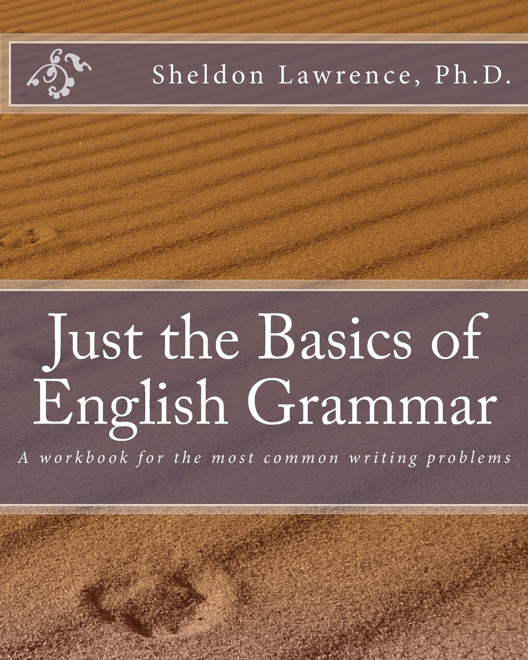 Just the Basics of English Grammar