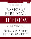 Basics of Biblical Hebrew Grammar (3rd Edition)