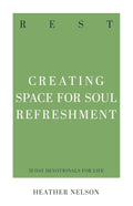 Rest (31-Day Devotionals for Life)